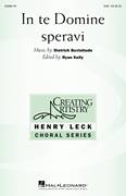 Cover icon of In Te Domine Speravi (ed. Ryan Kelly) sheet music for choir (SAB: soprano, alto, bass) by Dietrich Buxtehude and Ryan Kelly, intermediate skill level