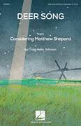Cover icon of Deer Song (from Considering Matthew Shepard) sheet music for choir (SSA: soprano, alto) by Craig Hella Johnson and Michael Dennis Browne, intermediate skill level
