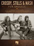 Cover icon of Wasted On The Way sheet music for ukulele by Crosby, Stills & Nash and Graham Nash, intermediate skill level
