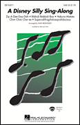 Cover icon of A Disney Silly Sing-Along sheet music for choir (SAB: soprano, alto, bass) by Al Hoffman, Alan Billingsley, Jerry Livingston and Mack David, intermediate skill level