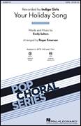 Cover icon of Your Holiday Song (arr. Roger Emerson) sheet music for choir (SATB: soprano, alto, tenor, bass) by Indigo Girls, Roger Emerson and Emily Saliers, intermediate skill level