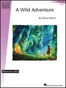 Cover icon of A Wild Adventure sheet music for piano solo (elementary) by Mona Rejino, beginner piano (elementary)
