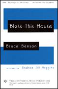 Cover icon of Bless This House sheet music for choir (2-Part) by Andrea Jill Higgins and Bruce Benson, intermediate duet