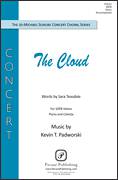 Cover icon of The Cloud sheet music for choir (SATB: soprano, alto, tenor, bass) by Kevin T. Padworski and Sara Teasdale, intermediate skill level