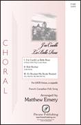 Cover icon of J'ai Cuelli La Belle Rose (I Have Cull'd That Lovely Rose) sheet music for choir (SATB: soprano, alto, tenor, bass) by Matthew Emery, intermediate skill level