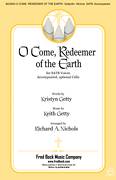 Cover icon of O Come, Redeemer Of The Earth (arr. Richard A. Nichols) sheet music for choir (SATB: soprano, alto, tenor, bass) by Keith Getty and Richard A. Nichols, intermediate skill level