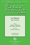 Cover icon of La Danza Del Corazon sheet music for choir (SATB: soprano, alto, tenor, bass) by David Montoya and Andrew Hernandez, intermediate skill level