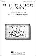 Cover icon of This Little Light Of Mine (arr. Moses Hogan) sheet music for choir (SATB: soprano, alto, tenor, bass)  and Moses Hogan, intermediate skill level