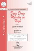 Cover icon of Ding Dong Merrily on High sheet music for choir (SAB: soprano, alto, bass) by Chris Jones and George Ratcliffe Woodward, intermediate skill level
