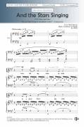 Cover icon of And The Stars Singing sheet music for choir (SATB: soprano, alto, tenor, bass) by Kendrick Tri Huynh and Nils Peterson, intermediate skill level