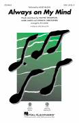 Cover icon of Always On My Mind (arr. Ed Lojeski) sheet music for choir (SAB: soprano, alto, bass) by Willie Nelson, Ed Lojeski, Johnny Christopher, Mark James and Wayne Thompson, intermediate skill level