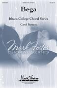Cover icon of Bega sheet music for choir (SATB: soprano, alto, tenor, bass) by Carol Barnett and Marjorie L.C. Pickthall, intermediate skill level