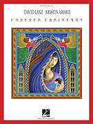 Cover icon of Forever Christmas sheet music for piano solo by David Lanz & Kristin Amarie, David Lanz and Kristin M. Lanz, intermediate skill level