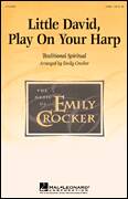 Cover icon of Little David, Play On Your Harp (arr. Emily Crocker) sheet music for choir (2-Part)  and Emily Crocker, intermediate duet