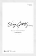 Cover icon of Sing Gently sheet music for choir (SSA: soprano, alto) by Eric Whitacre, intermediate skill level