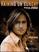 Cover icon of Raining On Sunday sheet music for voice, piano or guitar by Keith Urban, Darrell Brown and Radney Foster, intermediate skill level