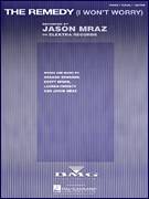 Cover icon of The Remedy (I Won't Worry) sheet music for voice, piano or guitar by Jason Mraz, Graham Edwards, Lauren Christy and Scott Spock, intermediate skill level