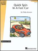 Cover icon of Quick Spin In A Fast Car sheet music for piano solo (elementary) by Phillip Keveren, beginner piano (elementary)