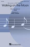 Cover icon of Walking On The Moon sheet music for choir (SATB: soprano, alto, tenor, bass) by Sting, Philip Lawson and The Police, intermediate skill level