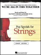 Cover icon of We're All in This Together (from High School Musical) (COMPLETE) sheet music for orchestra by Matthew Gerrard, Robbie Nevil and Robert Longfield, intermediate skill level