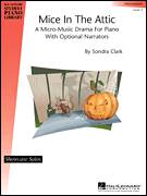 Cover icon of Mice In The Attic sheet music for piano solo (elementary) by Sondra Clark and Miscellaneous, beginner piano (elementary)