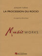Alfred Reed: La Procession du Rocio (arr. Alfred Reed) (COMPLETE)