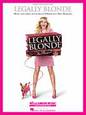 Legally Blonde The Musical: Broadway Selections from Legally Blonde (complete set of parts)