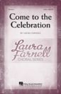 Laura Farnell: Come To The Celebration