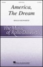 Rollo Dilworth: America, The Dream