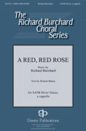 Richard Burchard: A Red, Red Rose