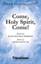 Come Holy Spirit Come! sheet music download