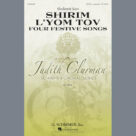 Cover icon of Shirim L'Yom Tov: Four Festive Songs sheet music for choir (SATB: soprano, alto, tenor, bass) by Shulamit Ran and Judith Clurman, intermediate skill level
