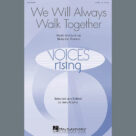 Cover icon of We Will Always Walk Together sheet music for choir (SATB: soprano, alto, tenor, bass) by Ricky Ian Gordon and Jerry Rubino, intermediate skill level