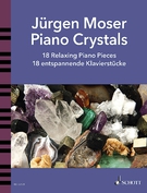 Cover icon of Rock Crystal sheet music for piano solo by Jurgen Moser, classical score, easy/intermediate skill level