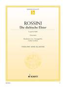 Cover icon of La gazza ladra, Overture sheet music for violin and piano by Gioacchino Rossini, classical score, easy/intermediate skill level