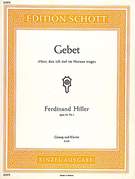 Cover icon of Gebet, Op. 46/1, Gebet sheet music for soprano and piano by Ferdinand von Hiller, classical score, easy/intermediate skill level