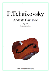 Cover icon of Andante Cantabile, Op.11 sheet music for cello and piano by Pyotr Ilyich Tchaikovsky, classical score, intermediate skill level