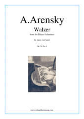 Cover icon of Six Pieces Enfantines Op.34 No.4 - Walzer sheet music for piano four hands by Anton Arensky, classical score, intermediate skill level