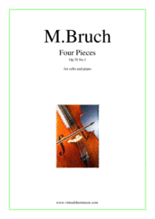 Cover icon of Four Pieces Op.70 No.1 sheet music for cello and piano by Max Bruch, classical score, intermediate/advanced skill level
