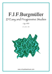 Easy and Progressive Studies, 25 - Op.100 for piano solo - intermediate friedrich johann franz burgmuller sheet music