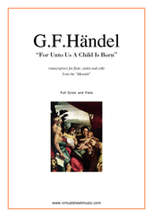 Cover icon of For Unto Us A Child Is Born sheet music for flute, violin and cello by George Frideric Handel, classical score, intermediate skill level