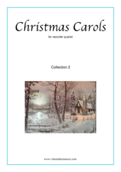 Christmas Carols, coll.2 (COMPLETE) for recorder quartet - easy recorder sheet music