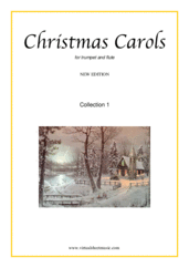 Cover icon of Christmas Sheet Music and Carols, coll.1 for trumpet and flute, easy/intermediate duet