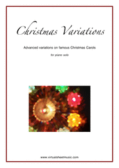 Christmas Variations (Advanced Christmas Carols) for piano solo - advanced traditional sheet music