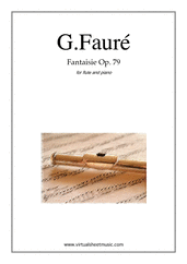 Cover icon of Fantaisie Op.79 sheet music for flute and piano by Gabriel Faure, classical score, intermediate/advanced skill level