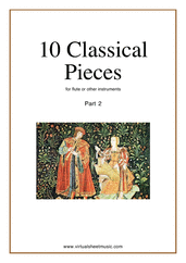 Cover icon of 10 Classical Pieces collection 2 sheet music for flute solo or other instruments, classical score, easy flute or other instruments