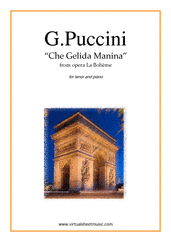 Che Gelida Manina, from the opera La Boheme for tenor and piano - intermediate giacomo puccini sheet music