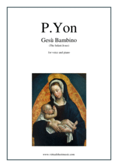 Cover icon of Gesu Bambino (The Infant Jesus) sheet music for piano, voice or other instruments by Pietro Yon, classical wedding score, easy/intermediate skill level