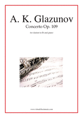 Cover icon of Concerto Op. 109 sheet music for clarinet and piano by Alexander Konstantinovich Glazunov, classical score, intermediate skill level