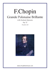 Cover icon of Grande Polonaise Brillante with Andante Spianato Op.22 sheet music for piano solo by Frederic Chopin, classical score, advanced skill level